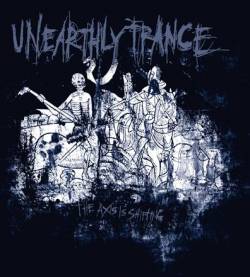 Unearthly Trance : The Axis Is Shifting
